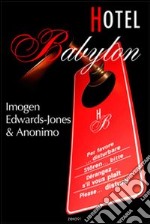 Hotel Babylon libro