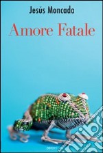 Amore fatale