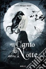 Il Canto della notte