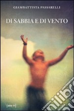 Di sabbia e di vento libro