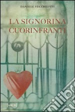 La signorina cuorinfranti