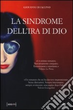 La sindrome dell'ira di dio libro