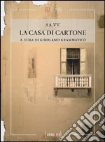 La casa di cartone libro