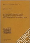 La formazione del concetto d'Italia. Tradizioni politiche e storiografiche nell'età precedente la «Rivoluzione romana» libro