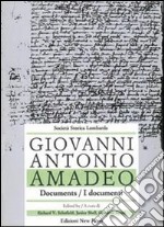 Giovanni Antonio Amadeo (Pavia, 1447-Milano, 1522). Ediz. italiana e inglese