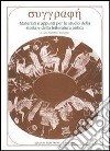 Syggraphè. Materiali e appunti per lo studio della storia e della letteratura. Vol. 3 libro di Ambaglio Delfino