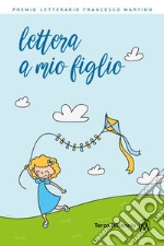 Lettera a mio figlio