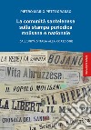 La comunità santelenese sulla stampa periodica molisana e nazionale. Dall'Unità d'Italia alla XX Regione libro