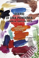 Diario di una pandemia. I minori al tempo del Covid libro