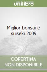 Miglior bonsai e suiseki 2009