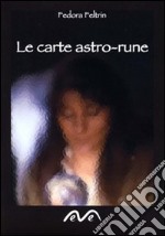 Le carte astro-rune. Con gadget