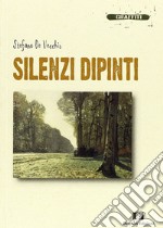 Silenzi dipinti