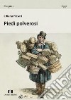 Piedi polverosi libro