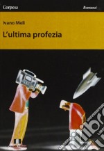 L'ultima profezia libro