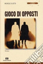 Gioco di opposti libro