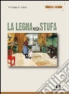 La legna nella stufa libro di Sciascia Rossana