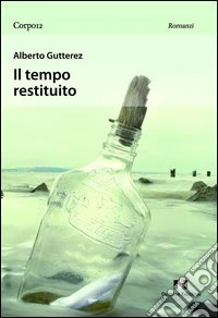 Il tempo restituito