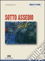 Sotto assedio