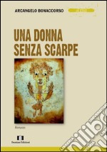 Una donna senza scarpe libro