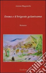 Emma e il brigante galantuomo libro