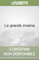 La grande imama libro