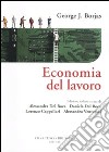 Economia del lavoro libro di Borjas George J.