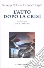 L'auto dopo la crisi libro