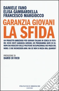 Garanzia giovani La sfida libro usato