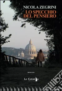 Lo specchio del pensiero libro