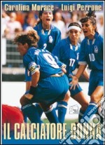 Il calciatore donna. Con DVD