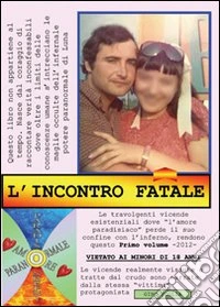 L'incontro fatale libro