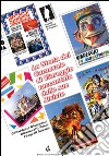 La storia del Carnevale di Viareggio raccontata dalle sue riviste libro