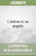 L'anima in un angolo libro