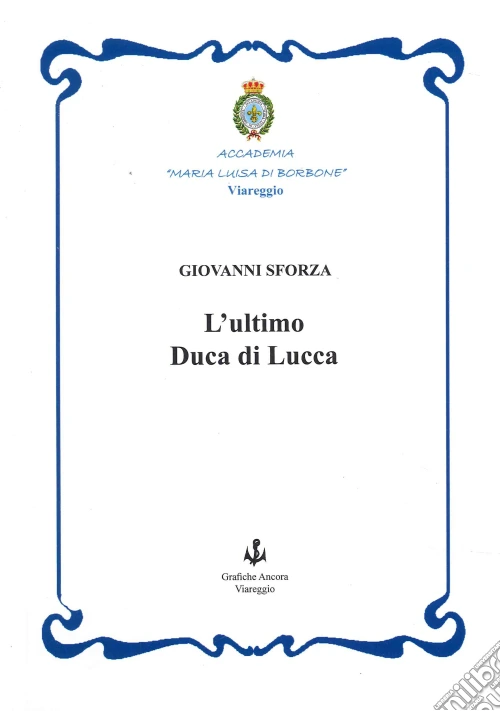 L'ultimo duca di Lucca