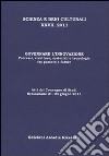 Governare l'innovazione. Processi, strutture, materiali e tecnologie tra passato e futuro libro di Biscontin G. (cur.) Driussi G. (cur.)