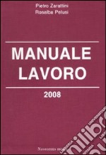 Manuale lavoro 2008 libro