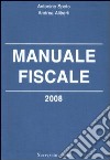 Manuale fiscale 2008 libro