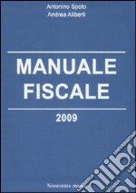 Manuale fiscale 2009 libro