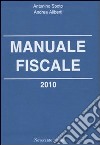 Manuale fiscale 2010 libro