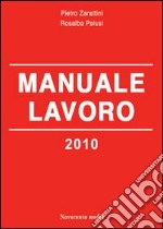 Manuale lavoro 2010 libro