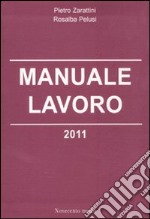 Manuale lavoro 2011 libro