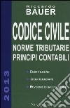 Codice civile. Norme tributarie, principi contabili libro