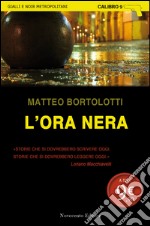 L'ora nera libro