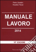 Manuale lavoro 2014 libro