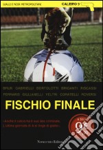 Fischio finale libro