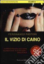 Il vizio di Caino libro