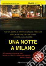 Una notte a Milano libro