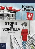 Storie di scintilla libro