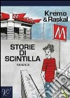 Storie di scintilla libro