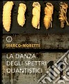 La danza degli spettri quantistici-L'occhio delle stelle libro